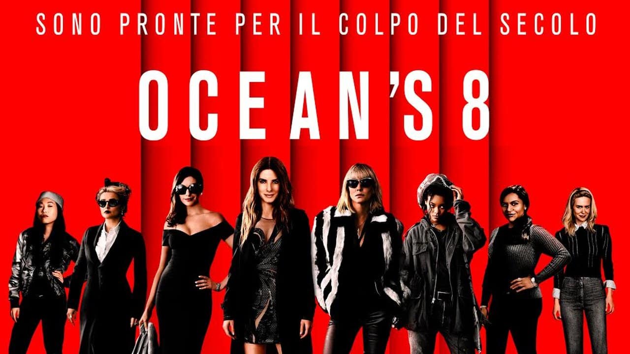 Ocean's 8: una rapina tutta al femminile - RCS75