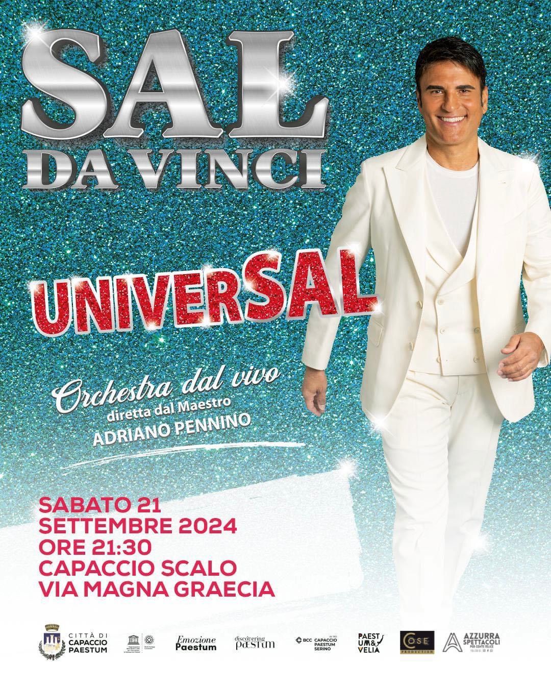 UniverSal: Sal Da Vinci in concerto a Capaccio Paestum il 21 settembre  2024 - RCS75