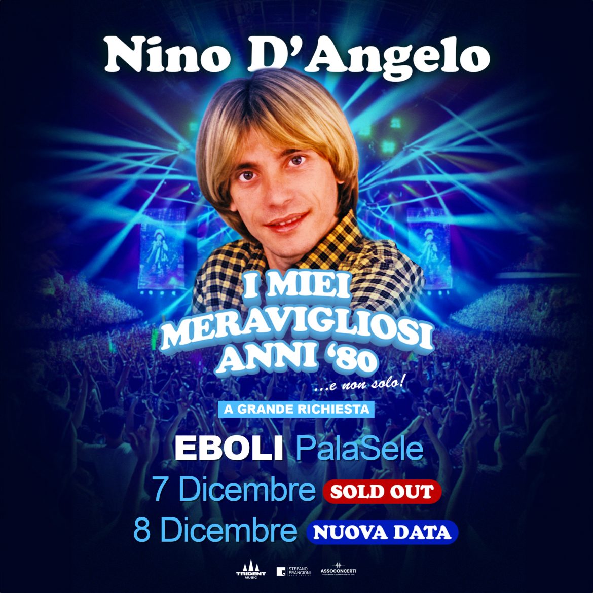 Nino D'angelo raddoppia la data al Palasele