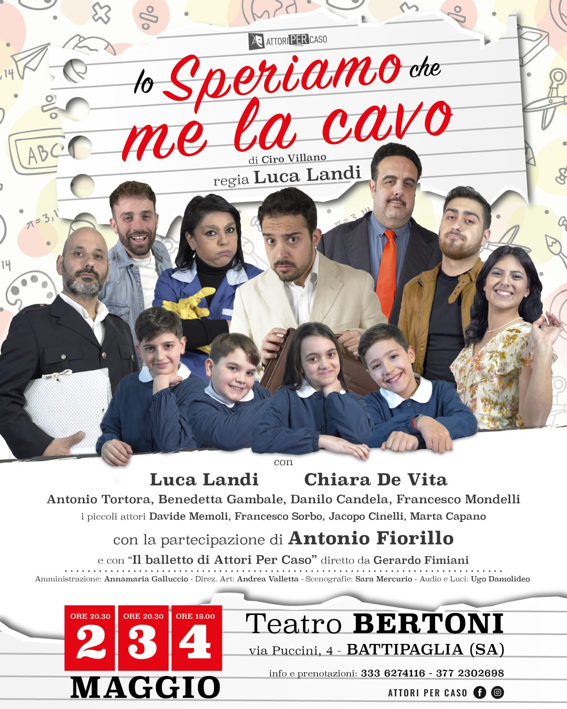 Un maestro, una classe difficile, una realtà che alterna poesia e cruda quotidianità: arriva al Teatro Bertoni di Battipaglia “Io speriamo che me la cavo”, la commedia musicale di Ciro Villano con la regia di Luca Landi, venerdì 2 e sabato 3 maggio alle ore 20:30 e domenica 4 maggio alle ore 19:00. In scena la compagnia Attori per Caso che chiude con questo omaggio a Raffaele Viviani, maestro della teatralità napoletana, la rassegna “Portami a Teatro”. LO SPETTACOLO. Adattato dall’omonimo libro di Marcello D’Orta, "Io speriamo che me la cavo" esplora con ironia e profondità le sfide della scuola in un contesto sociale difficile. Il maestro Marcello, interpretato da Luca Landi, si ritrova circondato da bambini che conoscono la vita troppo presto. Eppure, tra povertà e camorra, Marcello farà di tutto per far sbocciare la forza della resilienza e del riscatto. Attraverso i suoi occhi, il pubblico vivrà situazioni comiche e toccanti, in un viaggio che alterna leggerezza e profondità. “Io speriamo che me la cavo” non è solo una commedia: è uno spaccato profondo e autentico della realtà, è una risata che scoppia tra le lacrime, è un tema scritto male che dice la verità meglio di mille saggi. È un grido di speranza. IL CAST. In scena lo stesso Landi e l’attrice Chiara De Vita insieme ad Antonio Tortora, Benedetta Gambale, Danilo Candela, Francesco Mondelli e i piccoli Davide Memoli, Francesco Sorbo, Jacopo Cinelli e Marta Capano, che portano sul palco la spontaneità e l’incanto del mondo dell’infanzia. Lo spettacolo vede la partecipazione dell’attore Antonio Fiorillo, noto al grande pubblico per le sue interpretazioni nei film "Benvenuti al Sud" e "Song 'e Napule". Accanto agli attori, Il Balletto di Attori per Caso, diretto da Gerardo Fimiani, impreziosirà la narrazione con momenti coreografici suggestivi. INFORMAZIONI UTILI. Venerdì 2 e sabato 3 maggio alle ore 20:30 e domenica 4 maggio alle ore 19:00 presso il CineTeatro Bertoni di Battipaglia, in via Giacomo Puccini 4. È possibile acquistare i biglietti in prevendita chiamando il numero 333 6274116 o contattando la pagina Facebook o Instagram attori_per_caso.